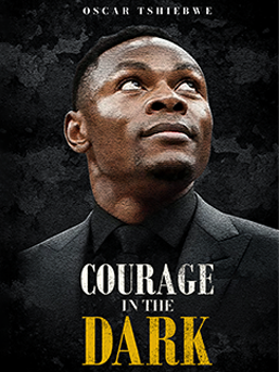 Courage in the Dark