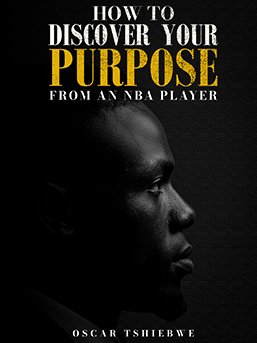 How To Discover Your Purpose From An NBA Player