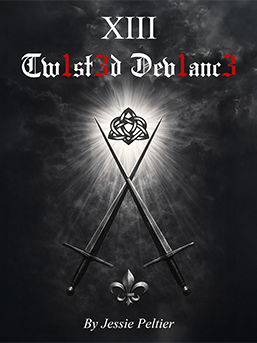XIII Twisted Deviance